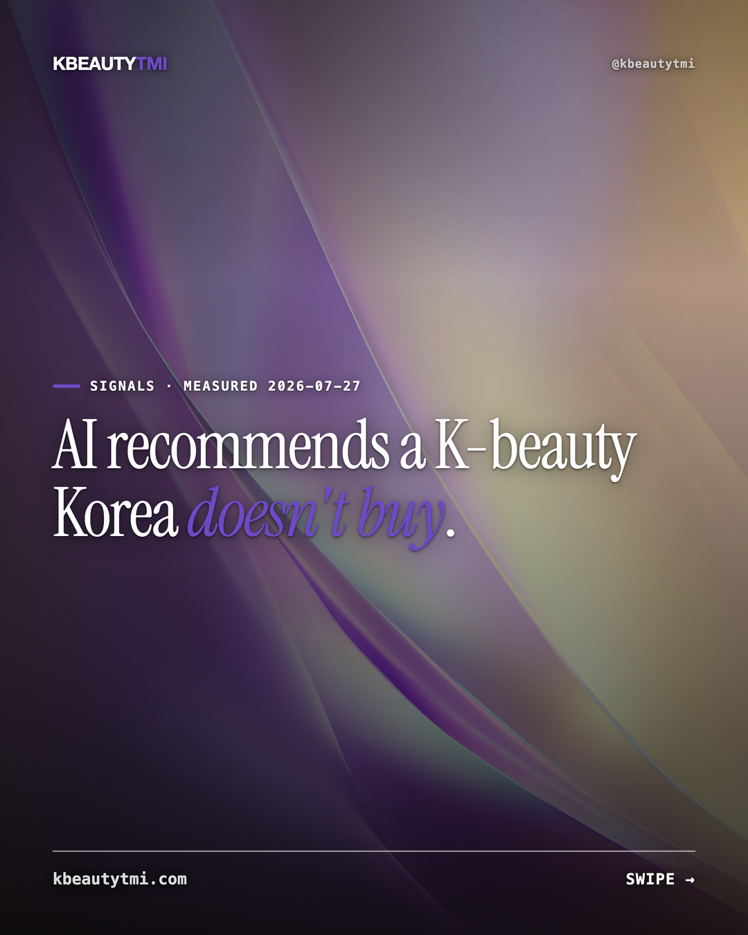 AI recommends a K-beauty Korea doesn't buy — card 1 of 5