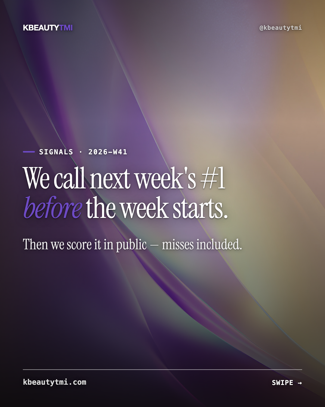 We call next week's #1 — and score it in public — card 1 of 7