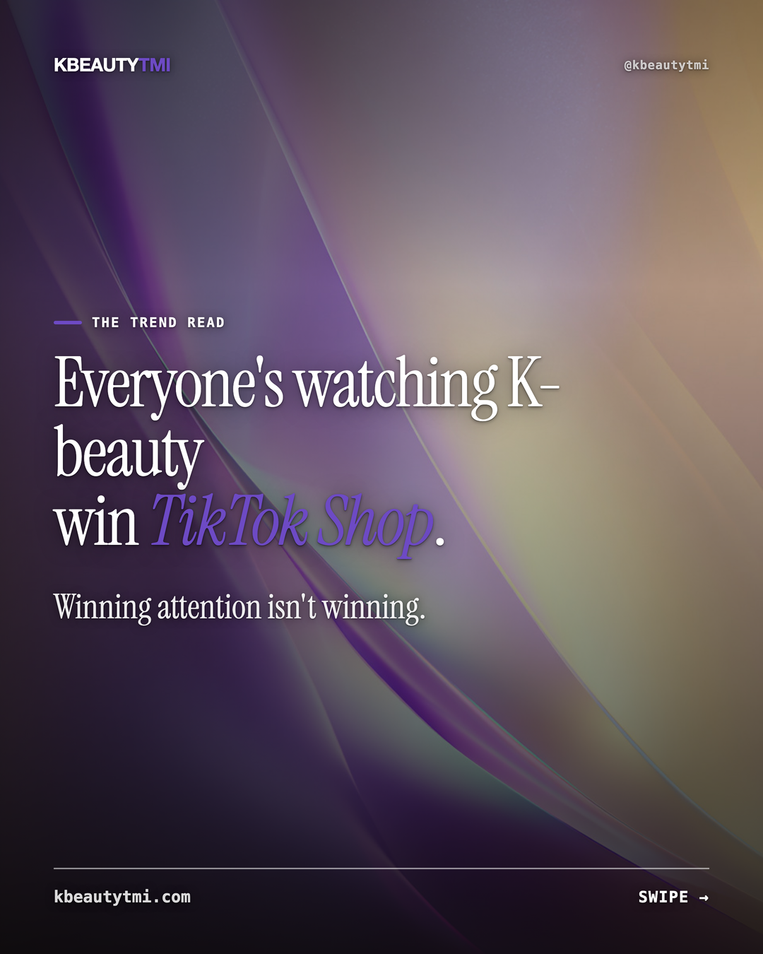 K-beauty won the feed. The next race is the shelf. — card 1 of 3