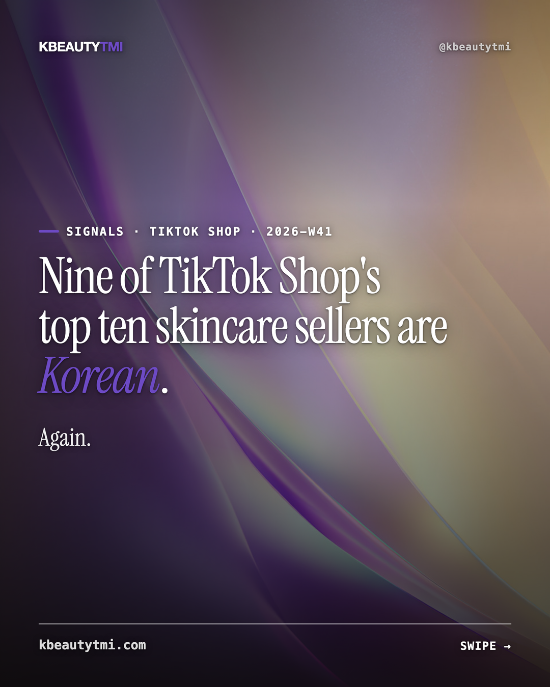 Nine of TikTok Shop's top ten skincare sellers are Korean — card 1 of 6